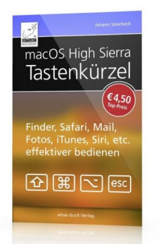 Szierbeck, J: macOS High Sierra Tastenkürzel