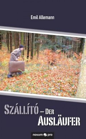 Szallito - Der Auslaufer