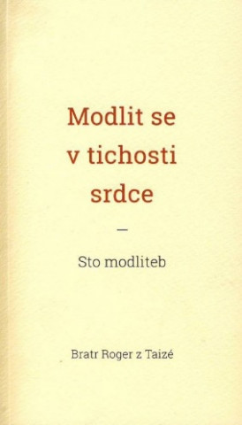 Modlit se v tichosti srdce