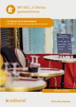 Ofertas gastronómicas. HOTR0110 - Dirección y producción en cocina