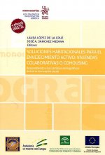 Soluciones habitacionales para el envejecimiento activo: viviendas colaborativas o cohousing