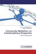 Community Mediation: an Interdisciplinary Perspective