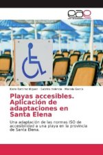 Playas accesibles. Aplicación de adaptaciones en Santa Elena