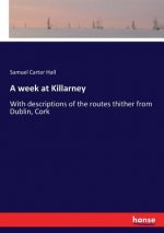 week at Killarney