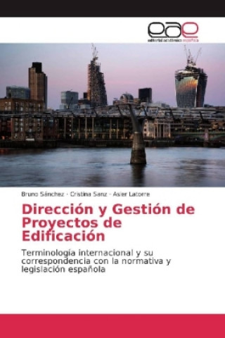 Dirección y Gestión de Proyectos de Edificación