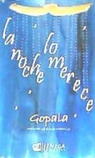 LA NOCHE LO MERECE