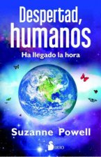 DESPERTAD HUMANOS, HA LLEGADO LA HORA