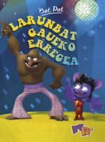 Bat Pat TV 6. Larunbat Gaueko Erregea
