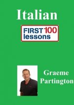 Italian: First 100 Lessons