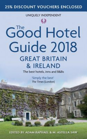 Good Hotel Guide 2018 Great Britain and Ireland