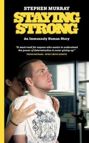 Staying Strong (Stephen Murray)(Puha kötésű)