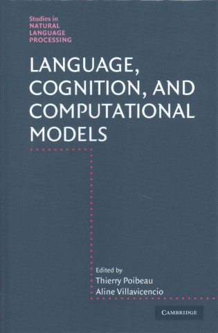 Language, Cognition, and Computational Models