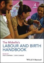 Midwife's Labour and Birth Handbook, 4th Edition