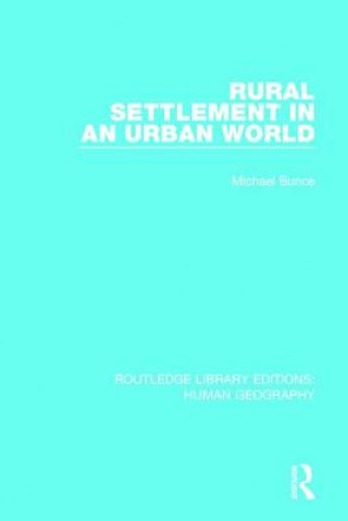 Rural Settlement in an Urban World