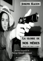 Gloire De Nos Meres