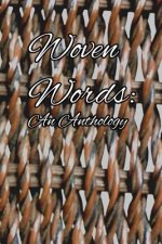 Woven Words: an Anthology