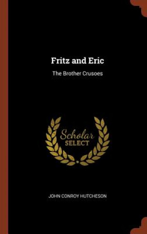 Fritz and Eric