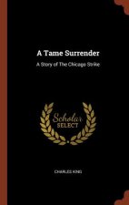 Tame Surrender