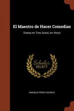 Maestro de Hacer Comedias