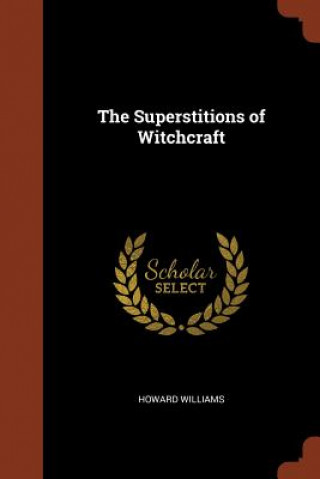 Superstitions of Witchcraft