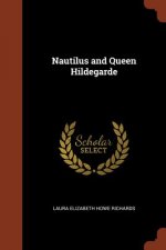 Nautilus and Queen Hildegarde