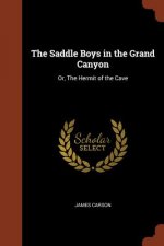 Saddle Boys in the Grand Canyon
