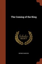 Coming of the King