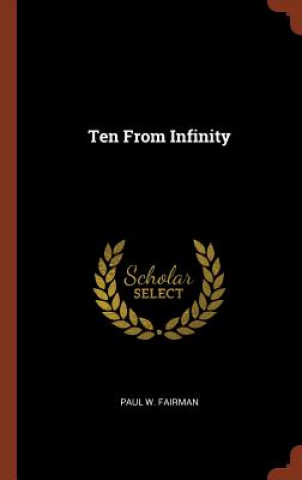 Ten from Infinity