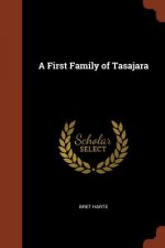 First Family of Tasajara