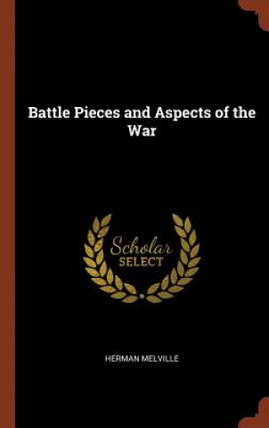 Battle Pieces and Aspects of the War