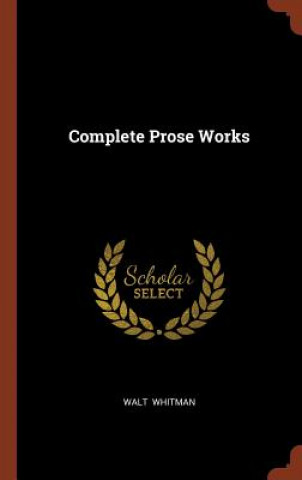 Complete Prose Works