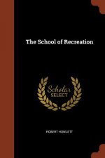 School of Recreation