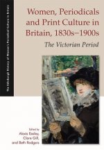 Women, Periodicals and Print Culture in Britain, 1830s-1900s