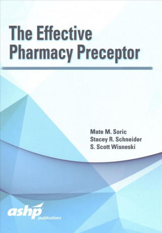 Effective Pharmacy Preceptor