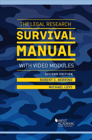 Legal Research Survival Manual with Video Modules