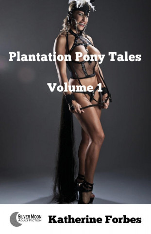 Plantation Pony Tales