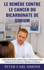 Remede Contre Le Cancer du Bicarbonate De Sodium - Fraude ou Miracle?