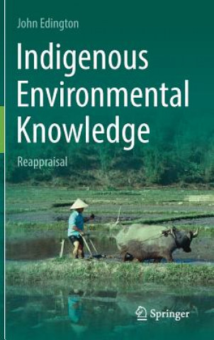 Indigenous Environmental Knowledge