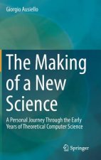 Making of a New Science