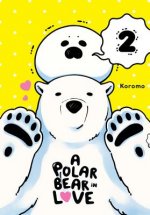 Polar Bear in Love Vol. 2