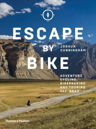 Escape by Bike (Joshua Cunningham)(Puha kötésű)