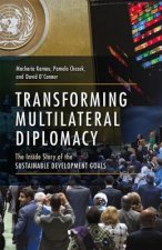 Transforming Multilateral Diplomacy