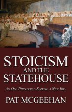 STOICISM & THE STATEHOUSE