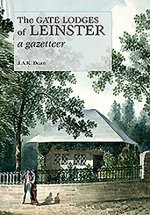 Gate Lodges of Leinster: A Gazetteer