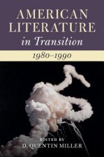 American Literature in Transition, 1980-1990