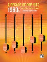 DECADE OF POP HITS -- 1960S
