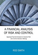 Financial Analysis of Risk and Control