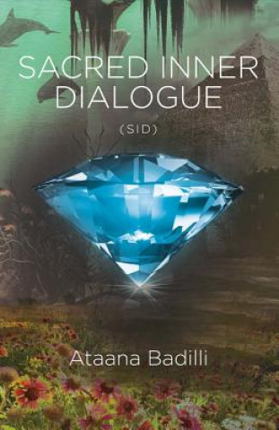 Sacred Inner Dialogue: Sidvolume 1