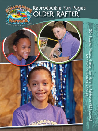 Vacation Bible School (Vbs) 2018 Rolling River Rampage Older Rafter Reproducible Fun Pages (Grades 3 & Up): Experience the Ride of a Lifetime with God