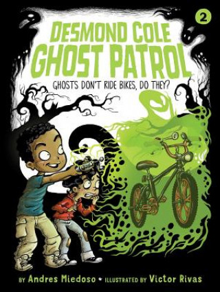 Ghosts Don't Ride Bikes, Do They?: Volume 2